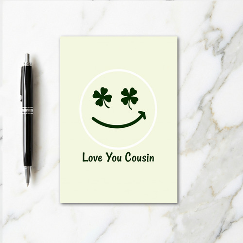 Clover Smile Love You Cousin Card