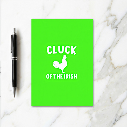 Cluck Of The Irish Happy Card