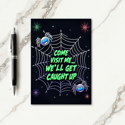 Come Visit Me Spooky Card