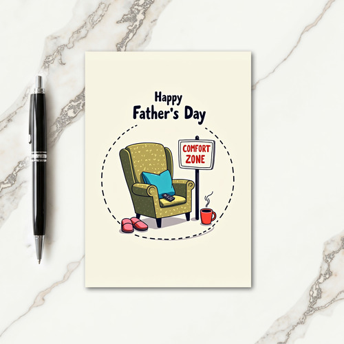 Comfort Zone Fathers Day Card