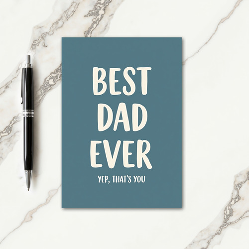 Cool Best Dad Ever Card