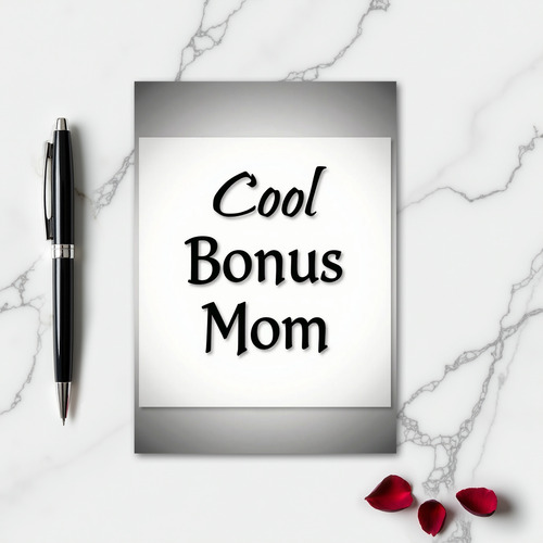 Cool Bonus Mom Card
