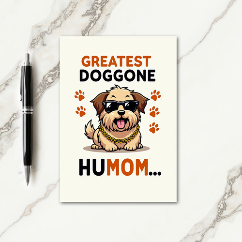 Cool Canine Mommas Day Card