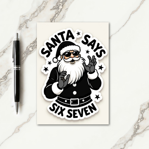 Santa Says Sixty Seven Card