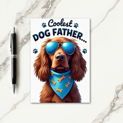 Cool Dog Father Orange Bone Card