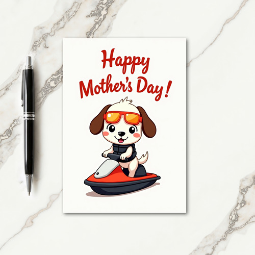 Cool Dog Mothers Day Fun Card