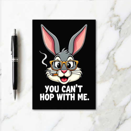 Cool Rabbit Attitude Funny Card