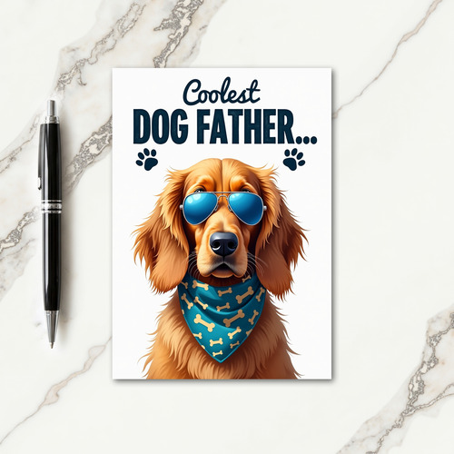 Coolest Dog Father Blue Shades Card