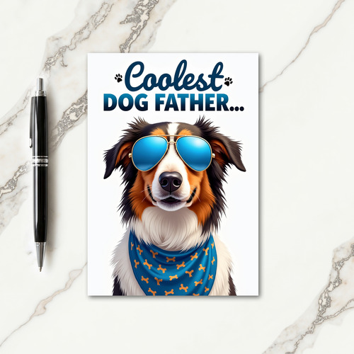 Coolest Dog Father Design Card