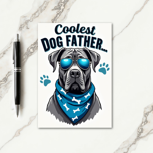 Coolest Dog Fathers Day Card