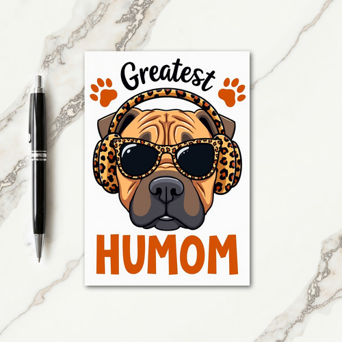 Coolest Humom Dog Art Card