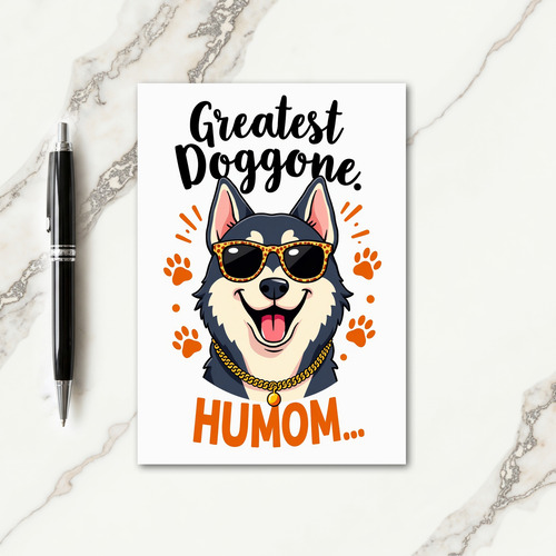 Coolest Humom Dog Illustration Card