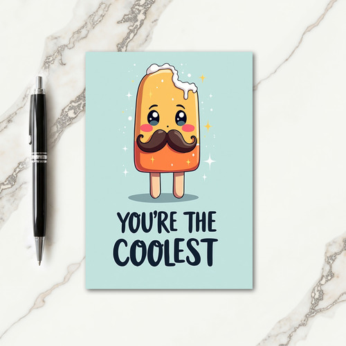 Coolest Popsicle Father Card