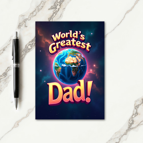 Cosmic Worlds Greatest Dad Card
