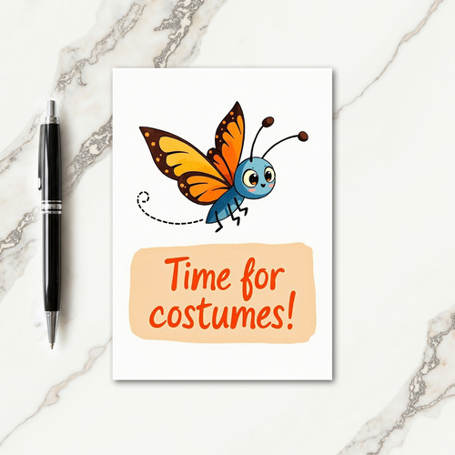 Costume Time Is Here Card