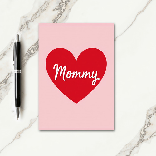 Crimson Heart Mommy Love Card