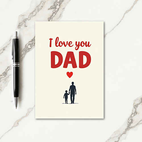 Crimson I Love You Dad Card