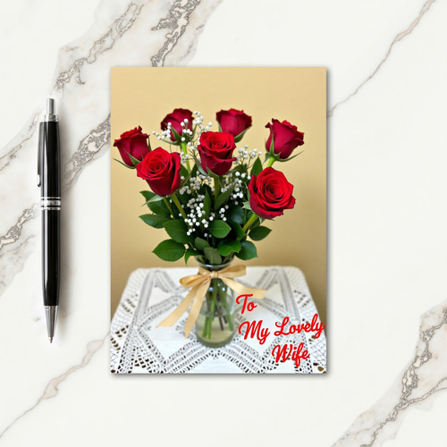 Crimson Roses Lovely Wife Card