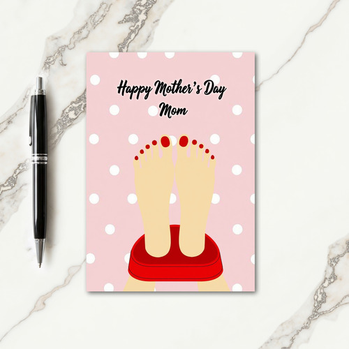 Crimson Toes Mothers Day Card
