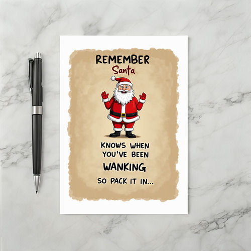 Crude Funny Christmas Card Santa Knows Wanking