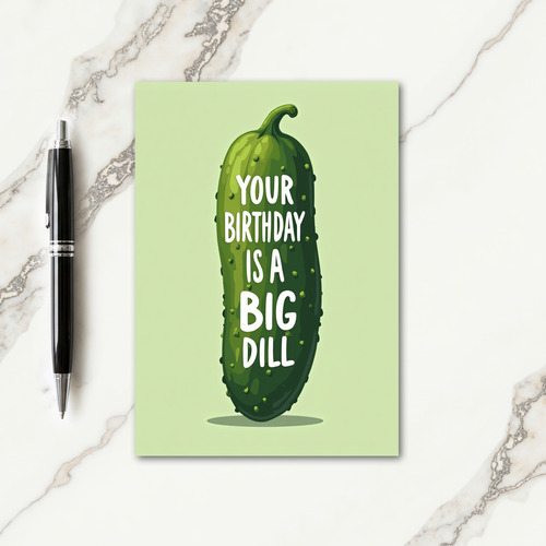 Cucumber Birthday Card