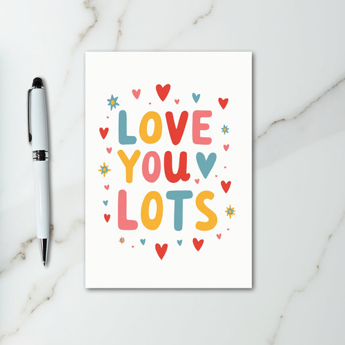 Cute Love You Lots Greeting Card