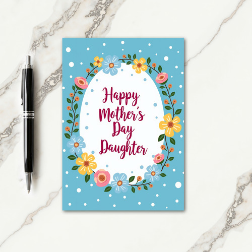 Daughter Mothers Day Design Card