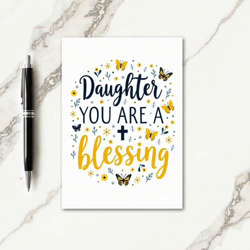 Daughter You Are A Blessing Card