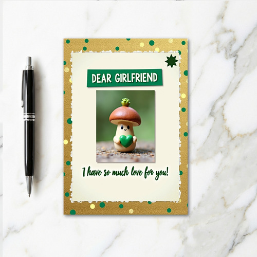 Dear Girlfriend Love Card