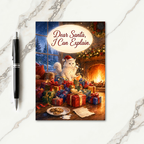 Dear Santa I Can Explain Card