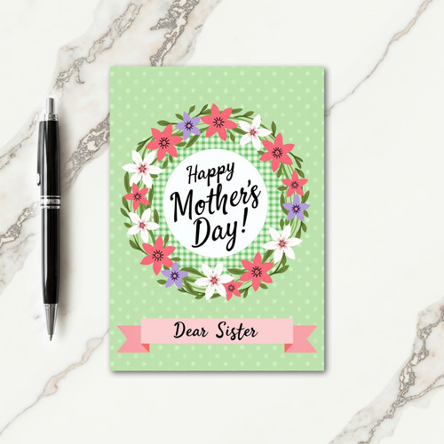 Dear Sister Mothers Day Card