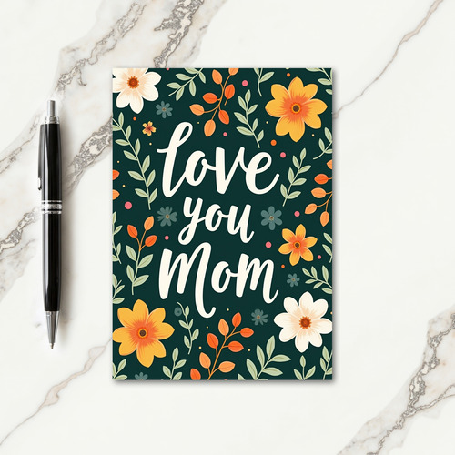 Devoted Botanical Love Mom Card