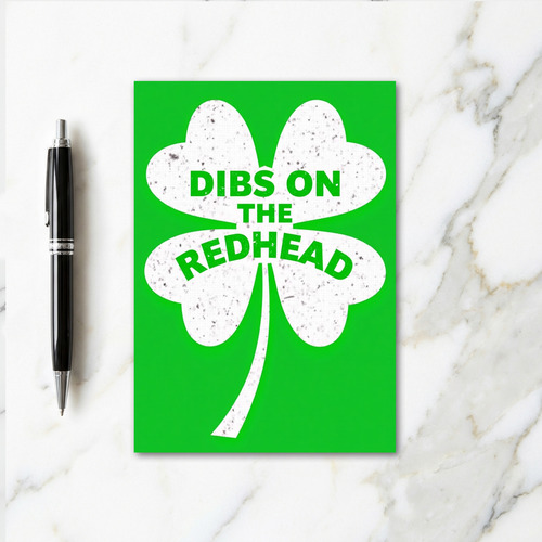 Dibs On Redhead St Patricks Card