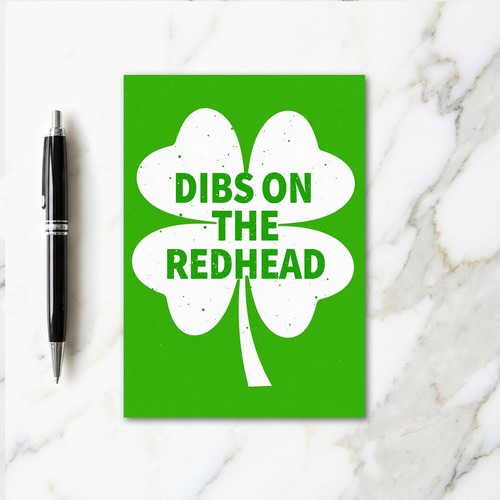 Dibs On The Redhead Luck Card