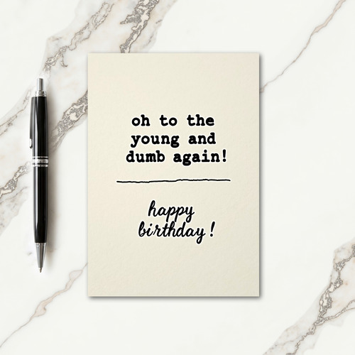 Distressed Text Humor Birthday Card