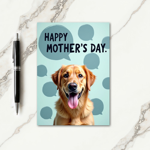 Dog Devotion Mothers Day Card