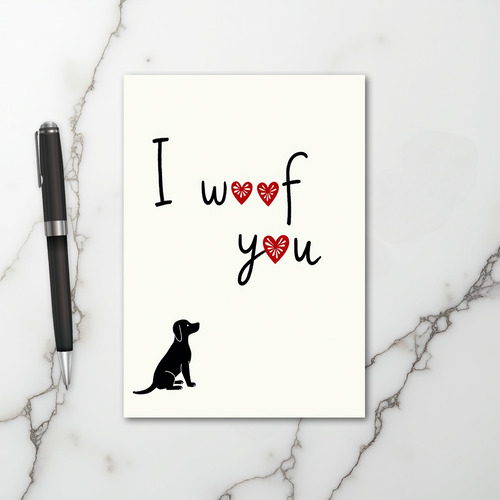 Dog I Woof You Love Card