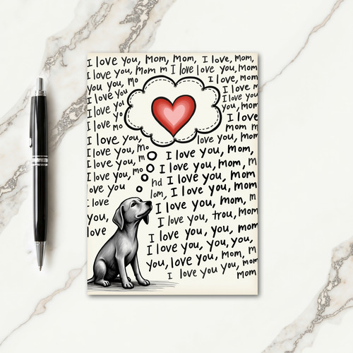 Dog Loves Mom Heart Illustration Card
