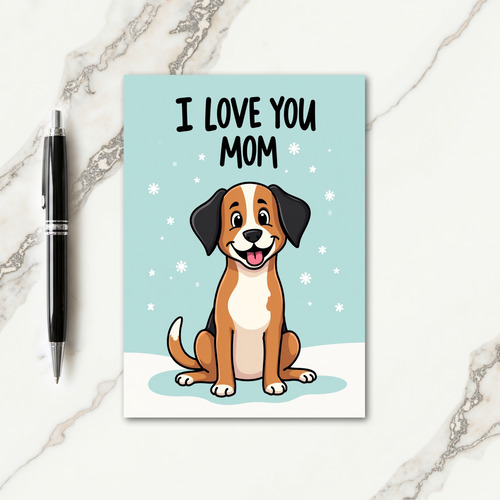 Dog Loves Mom Illustration Card