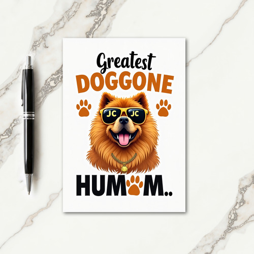 Dog Mom Best Day Ever Card