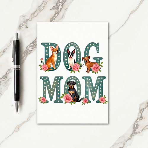 Dog Mom Floral Art Card
