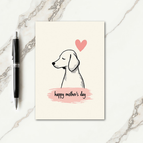 Dog Moms Peaceful Day Card