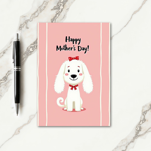 Dog Mothers Day Love Message Card