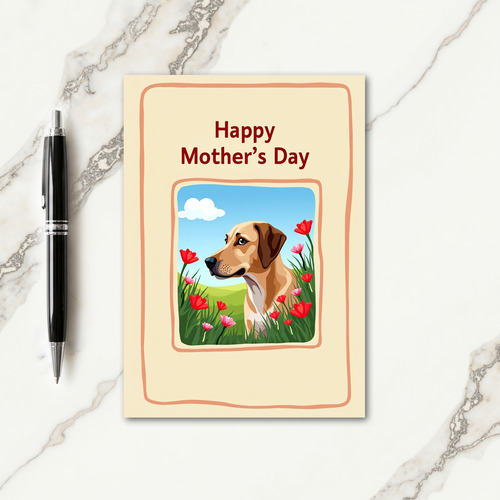 Dog Pasture Mothers Day Card