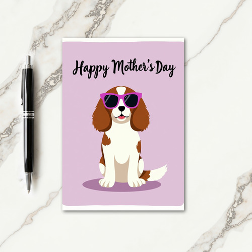 Dog With Shades Mothers Day Card