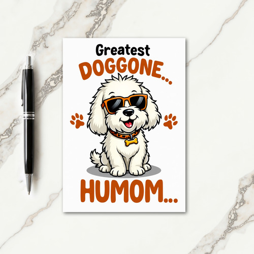 Doggone Humom Love Card