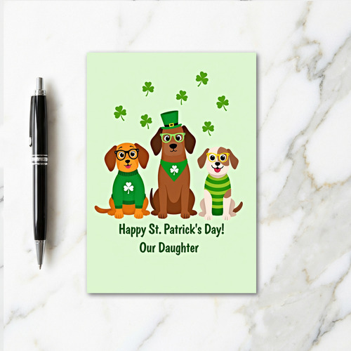 Dogs St Patricks Day Daughter Card