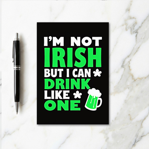 Drink Like One Funny Irish Card