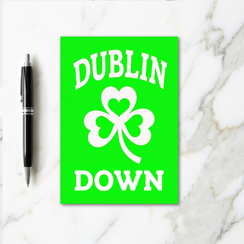 Dublin Down Shamrock Green Card