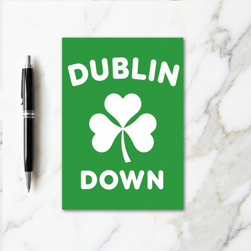 Dublin Down Shamrock Pride Card
